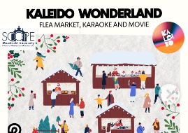 Kaleido Wonderland - Flea Market, karaoke and Movie