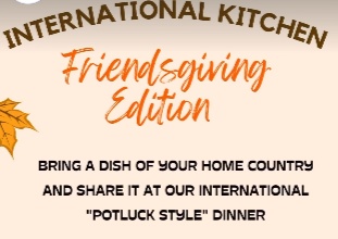 International Kitchen Friedsgiving Edition
