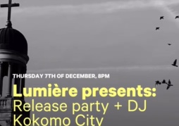 Lumière presents: Release party + DJ Kokomo City