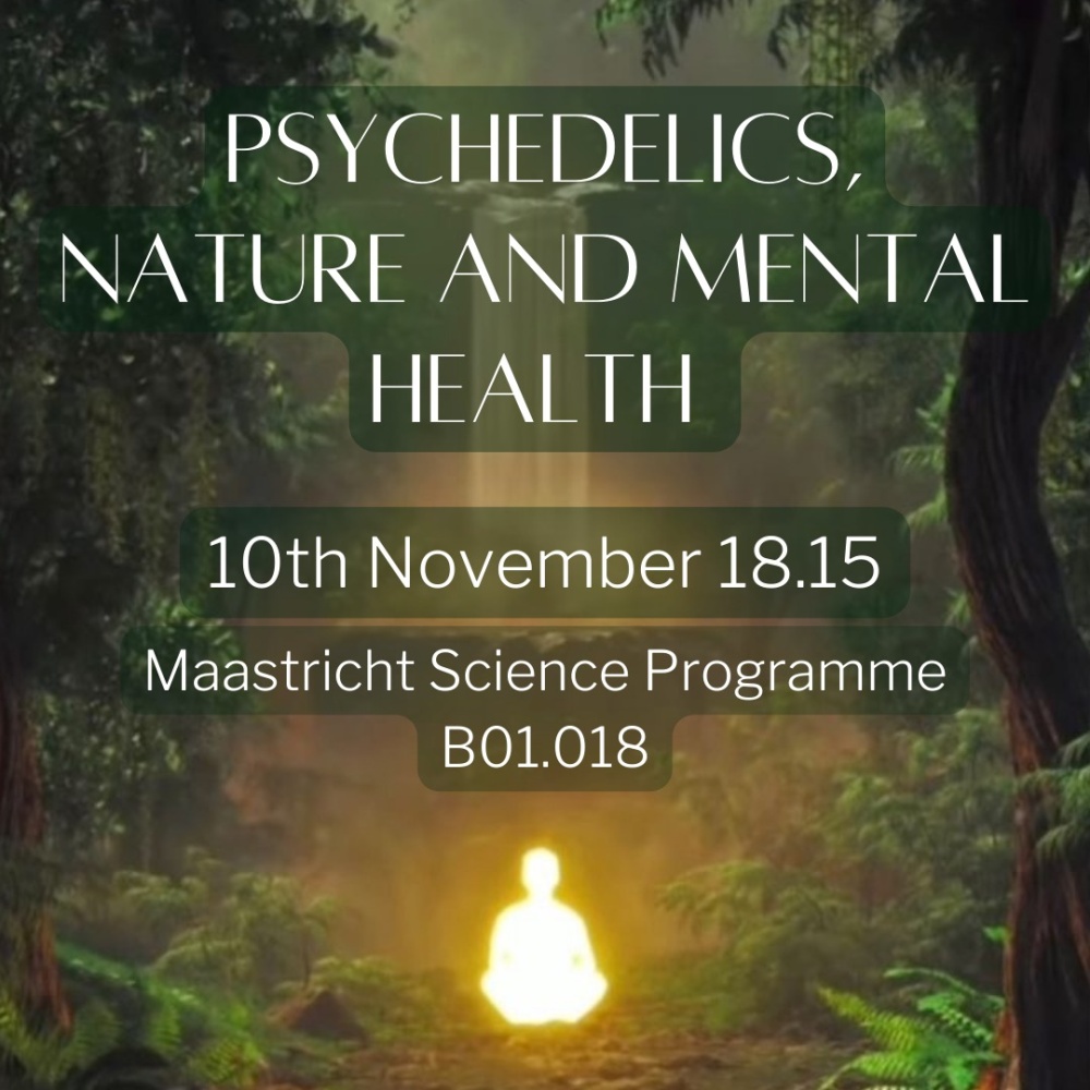 Psychedelics, Nature and Mental Health.